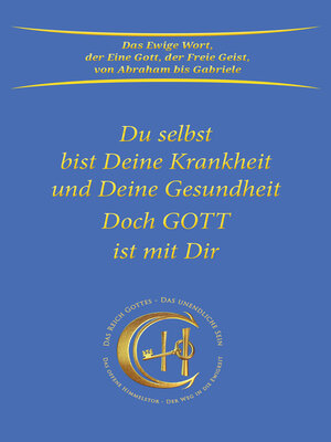 cover image of Du selbst bist Deine Krankheit und Deine Gesundheit